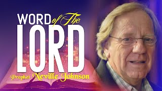 Word of the Lord | Neville Johnson | Episode 51