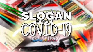 Slogan about Corona Virus | COVID-19 (Slogan Making Contest, Poster Making Contest about COVID-19)