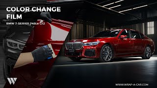 ฟิล์มเปลี่ยนสีรถยนต์ / TECKWRAP COLOR CHANGE FILM FOR BMW 7-SERIES 745 Le [G12]