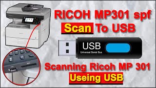 How to scan from Ricoh 301 to USB || Ricoh MP 301 spf Scanning To USB | Savin MP301 spf scan Ues USB