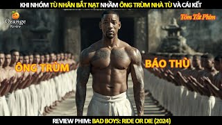 [Review Phim] Khi Nhóm Tù Nhân Bắt Nạt Nhầm Ông Trùm Nhà Tù Và Cái Kết