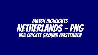 Match Highlights Netherlands - PNG Women
