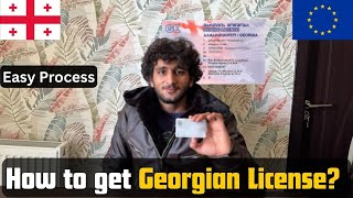 How to get Georgian License as an International Student | Simple Process |