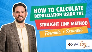 How to Calculate Depreciation Using the Straight Line Method