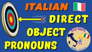 Italian DIRECT OBJECT PRONOUNS