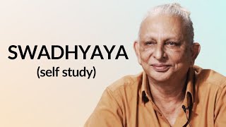 Swadhyaya (Self study) | Sri M