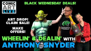 Wheeling and Dealing with Anthony Snyder - Black Wednesday Offers