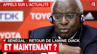 Sénégal - retour Lamine Diack : Comment vont maintenant se dérouler les procédures judiciaires ?