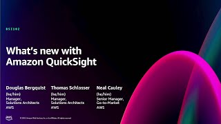 AWS re:Invent 2024 - What’s new with Amazon QuickSight  (BSI102)