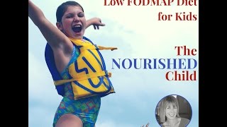 TNC 030 Low FODMAP Diet for Kids
