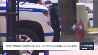 Report: Madison independent police monitor highlights racial disparities