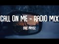 Eric Prydz - Call on Me - Radio Mix (Lyrics)