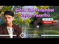 Cinta Tlah Terlambat - Stevan Pasaribu