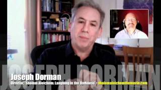 Sholem Aleichem doc director Joseph Dorman talks! INTERVIEW 2/4