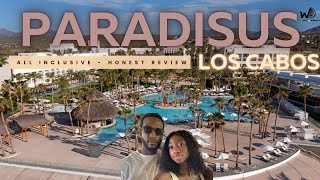 Paradisus Los Cabos Hotel Review | Adults Only | All Inclusive