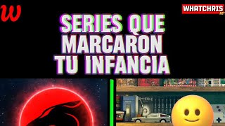 Series Que Marcaron Tu Infancia 😱