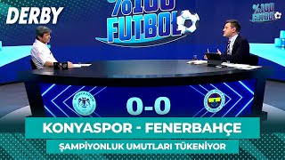 Konyaspor - Fenerbahçe | %100 Futbol | Rıdvan Dilmen & Murat Kosova @TV8Bucuk