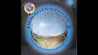 Immaginazione 2 - La Musica Del Futuro (Hard-Core Version) (Techno 1992)