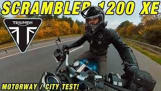 Triumph Scrambler 1200 XE | Motorway \u0026 City Test!