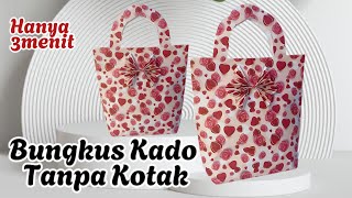 Cara Membungkus Kado Tanpa Kotak | Bungkus Kado Simple | Bungkus Kado Bentuk Tas |Easy Gift Wrapping