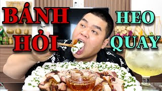 Bánh Hỏi Heo Quay Giòn Rụm Chấm Nước Mắm Chua Ngọt Sự Kết Hợp Hoàn Hảo Ngon Mê Ly | Tập 547
