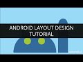 Android Layout Design Tutorial | Android Application Development Tutorial | Edureka