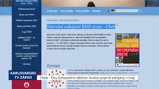 Cheb: Dny Evropského dědictví budou poprvé zahájeny v našem kraji (TV Západ)