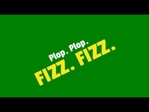 Plop, Plop, Fizz, Fizz - YouTube