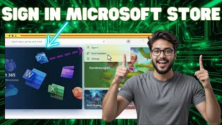 How To Sign In To Microsoft Store | Quick & Easy Guide (2025)