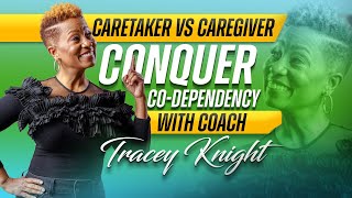 How to Distinguish Caretaking vs. Caregiving: Understanding Codependency and Healthy Relationships