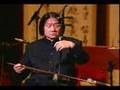 Erhu Master 蕭白鏞（Xiao Bai-Yong ）二胡寒春風曲