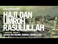 Tabligh Akbar dan Grand Launching Aplikasi Bekal Haji - Ustadz Dr. Firanda Andirja, M.A.