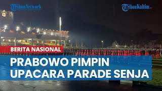 Di Tengah Hujan Deras, Prabowo Pimpin Upacara Parade Senja dan Penurunan Bendera di Akmil