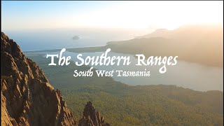 The Southern Ranges - South West Tasmania