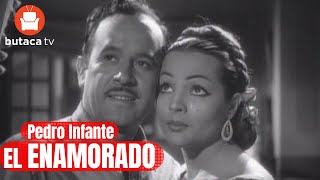 El Enamorado - Película Completa de Pedro Infante