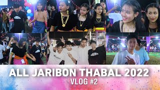 ALL JARIBON THABAL 2022 | CHUMTHANG BAND | #abhishek  #chingkhei | #vlog #2 #2022