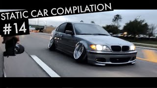 Slammed Static Car Compilation #14