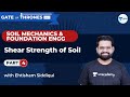 L 31 Objective Soil Mechanics | Shear Strength of Soil -4 | JUNOON BATCH for AE & JE Exams