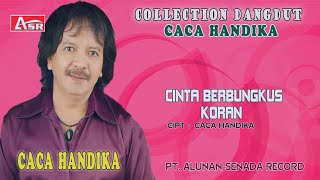 CACA HANDIKA - CINTA BERBUNGKUS KORAN ( Official Video Musik ) HD