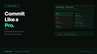 How Pro Developers Write Git Commit Messages | Conventional Commits