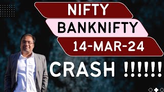 Nifty Prediction and Bank Nifty Analysis for Thursday | 14 March 24 | Bank NIFTY Tomorrow