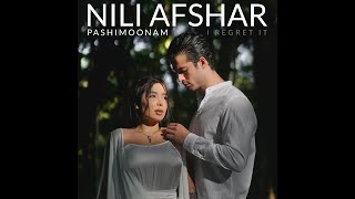 Nili Afshar ‘’ Pashimoonam   The first official music and music video of Nili Afshar