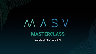 MASV Masterclass: An Introduction to MASV