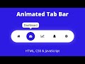 Create Animated Tab Bar using HTML, CSS & JavaScript