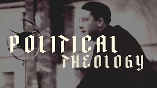 Carl Schmitt — POLITICAL THEOLOGY