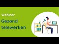 Opname webinar rond gezond telewerken