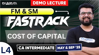 CA Inter FM SM Fastrack Batch May 2025 | Cost of Capital CA Inter FM SM | Fastrack Demo