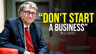 Bill Gates: 6 Bits of Advice for Young People Who Want to Get Rich