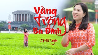 Vầng Trăng Ba Đình / Lê Tố Uyên