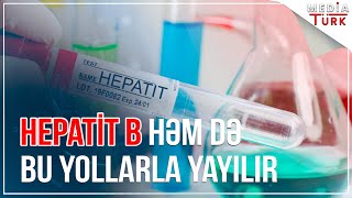 Bu əlamətlər sizdə varsa, hepatitsiniz - Media Turk TV